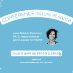 Conférence GRATUITE - La nature et la santé, des liens incontournables
